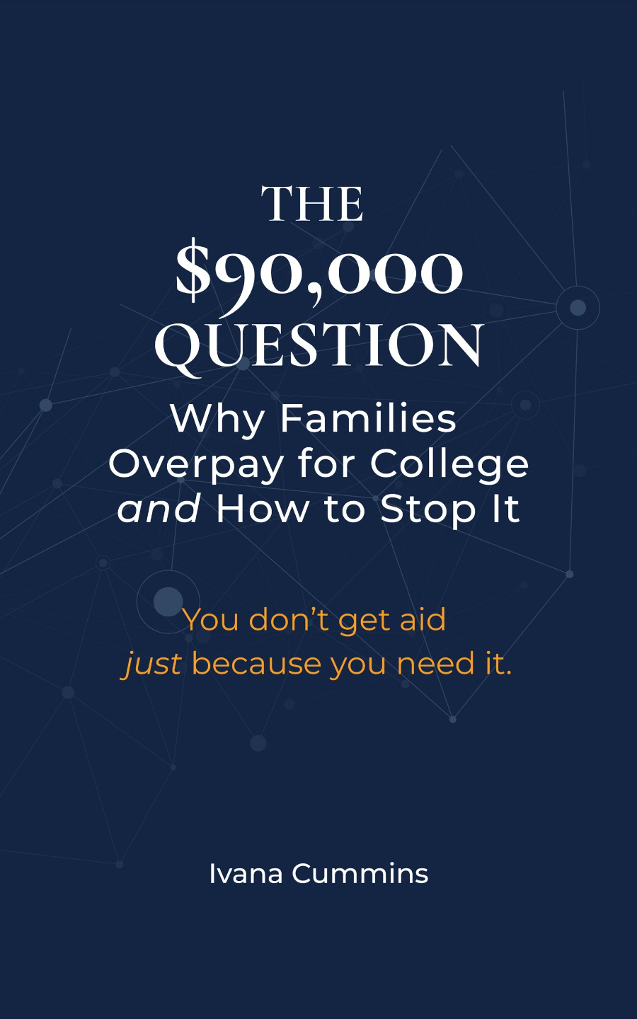 The $90,000 Question by Ivana Cummins
