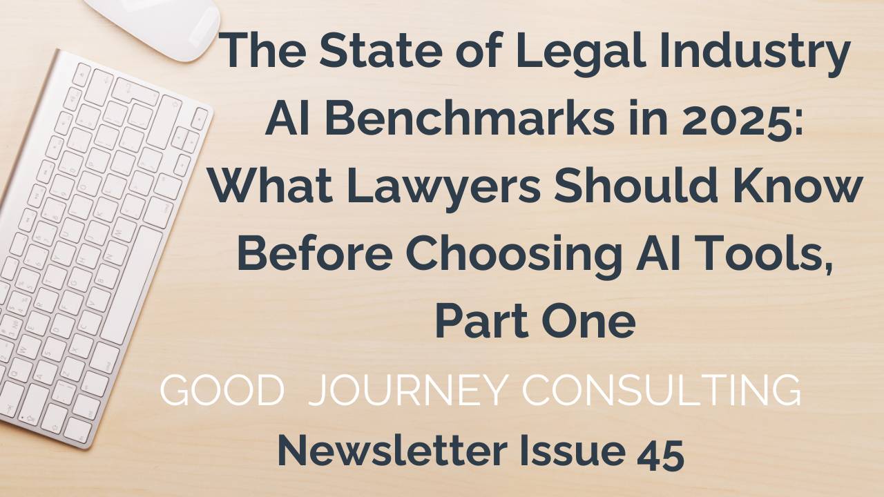 The State of Legal Industry AI Benchmarks in 2025: What Lawyers Should ...