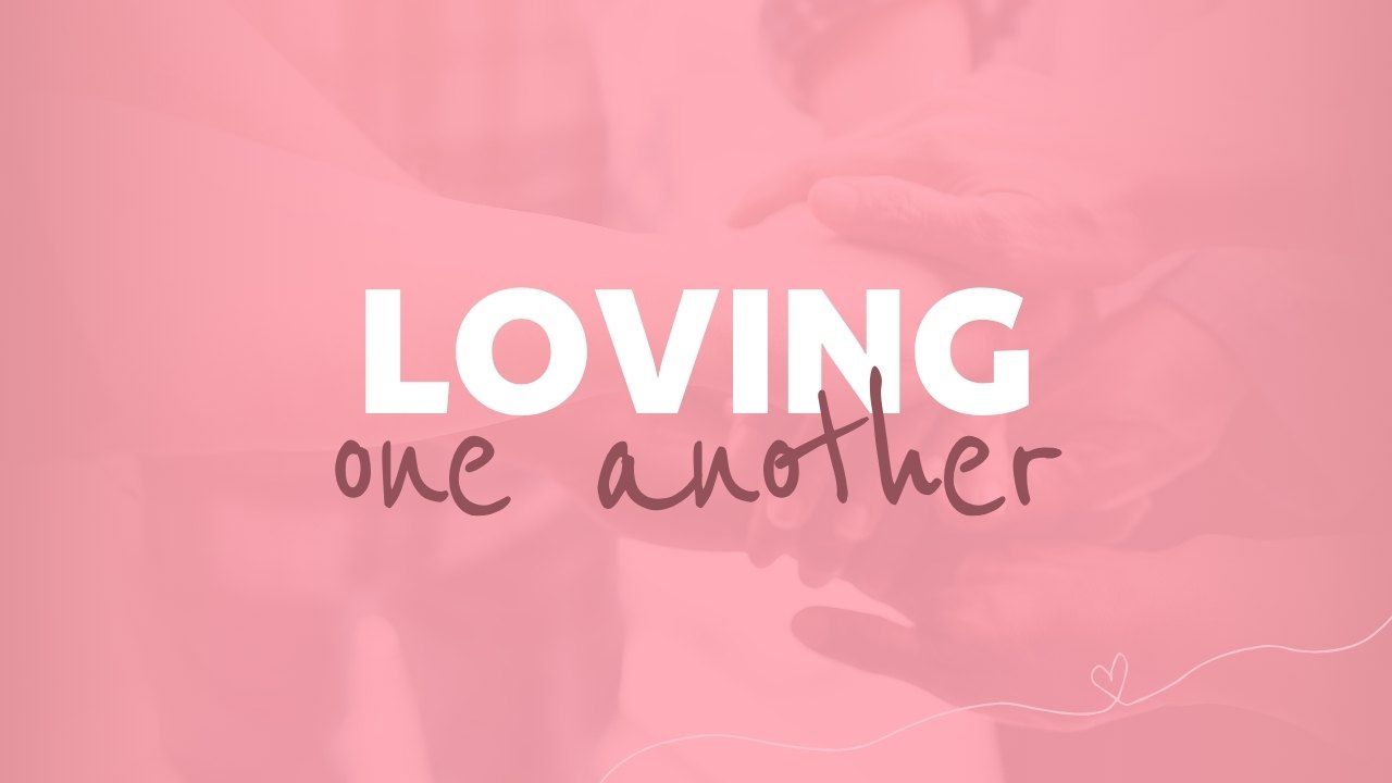Love one another