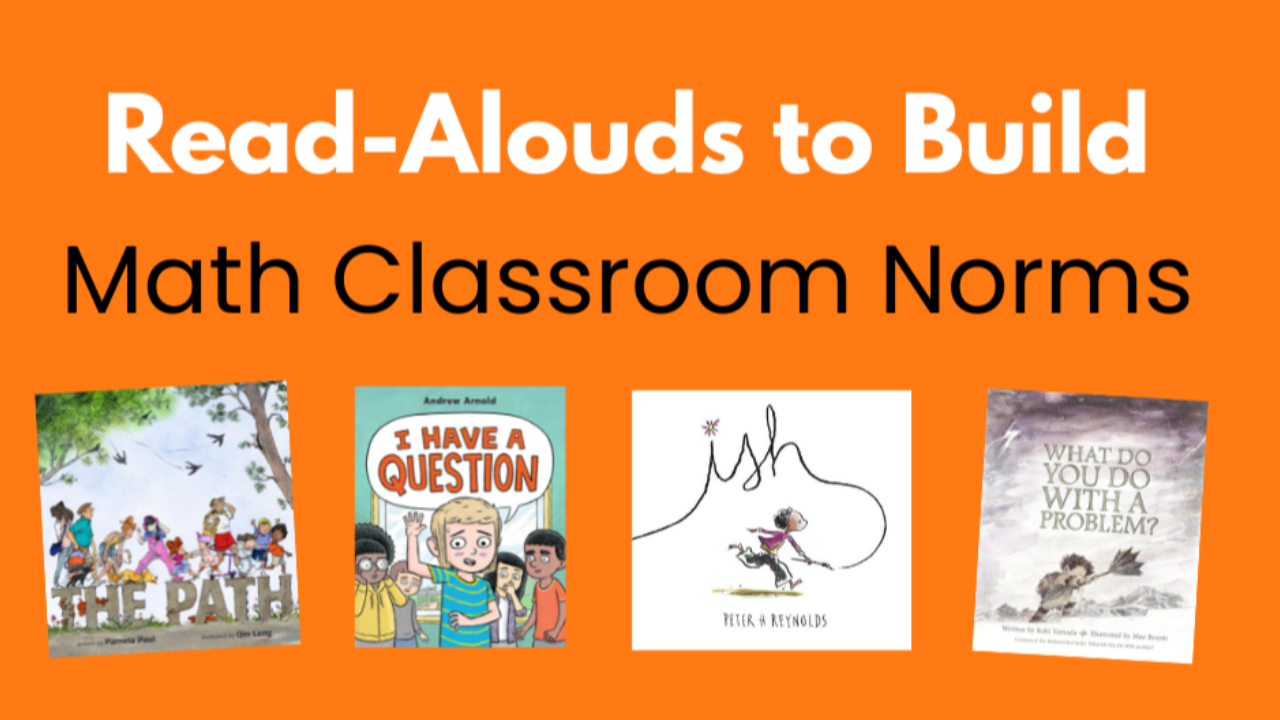 Read-Alouds to Build Math Classroom Norms