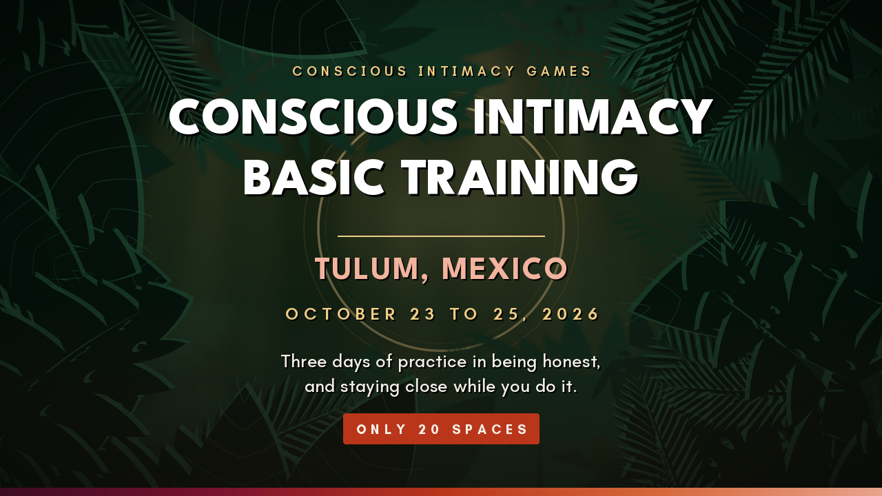 Conscious Intimacy Basic Training, Tulum, October 23 to 25, 2026