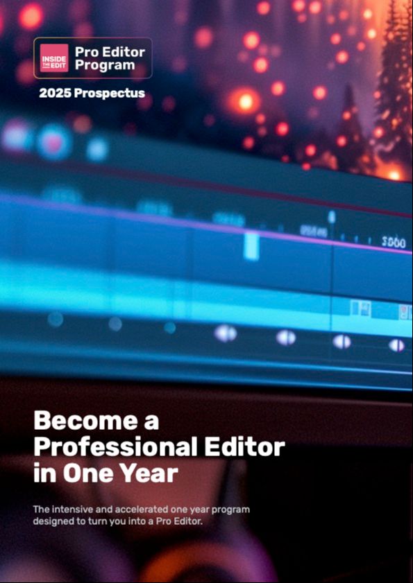 Cover of the Pro Editor Program prospectus with the title 'Become a Professional Editor in One Year' and the subheading 'The intensive and accelerated one-year program designed to turn you into a pro editor.