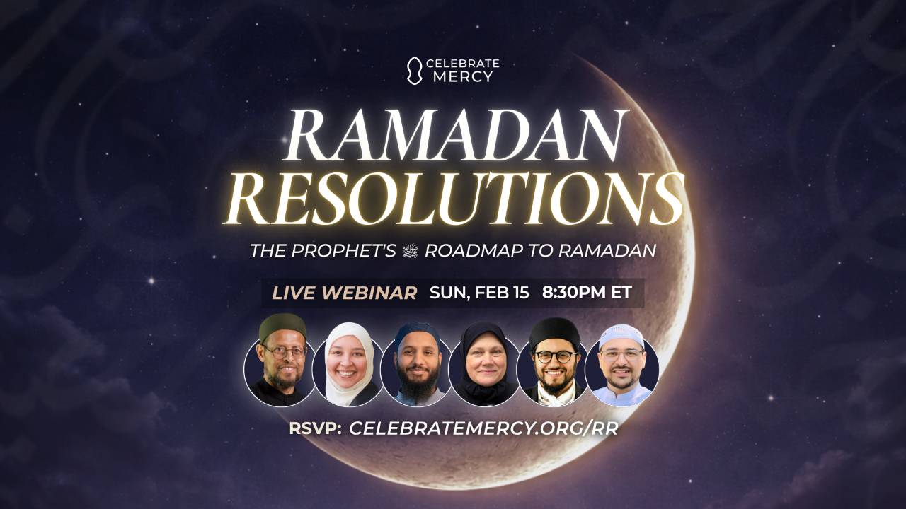 Ramadan Resolutions 2026 | Registration for Live Webinar