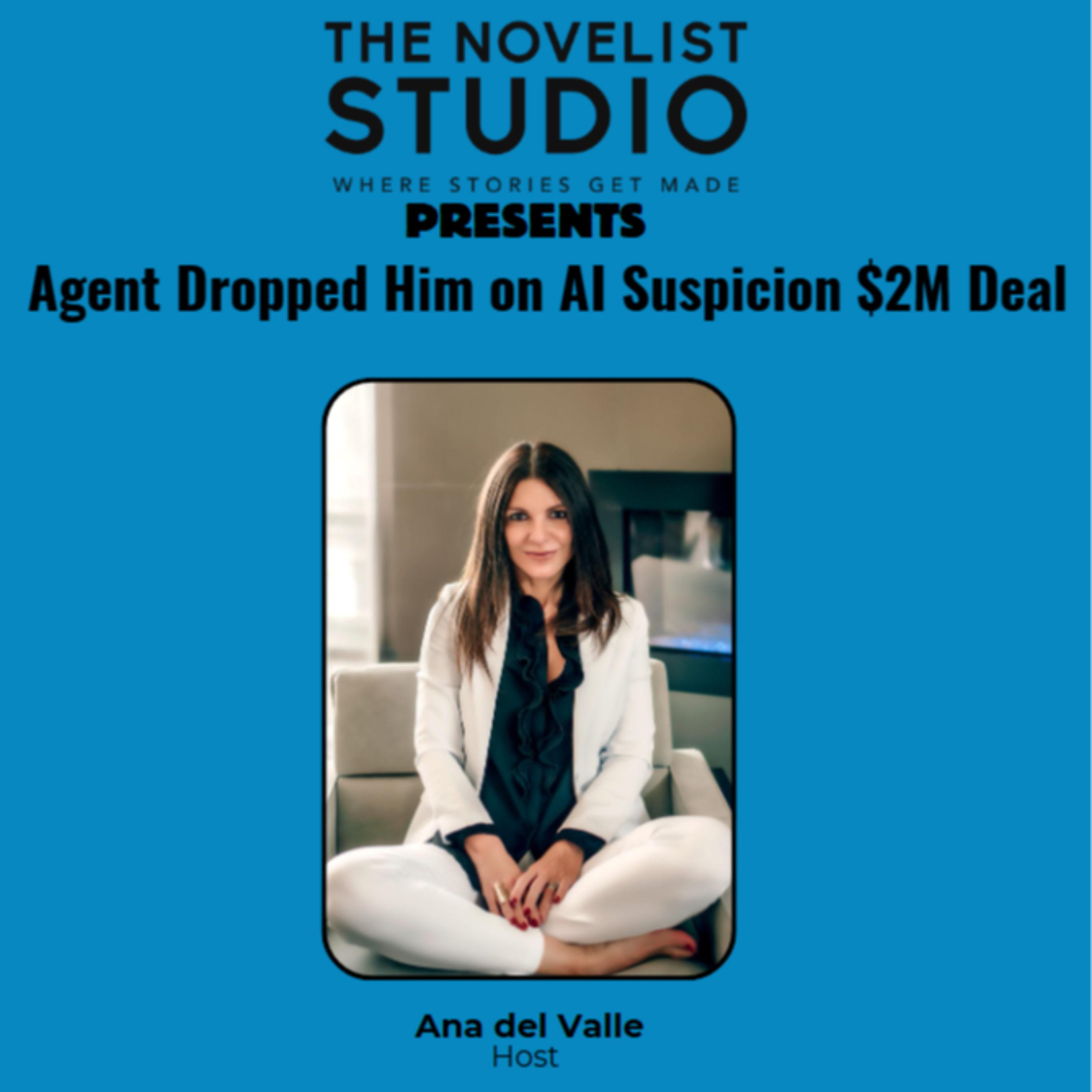 #58 Agent Dropped Him on AI Suspicion $2M Deal episode artwork
