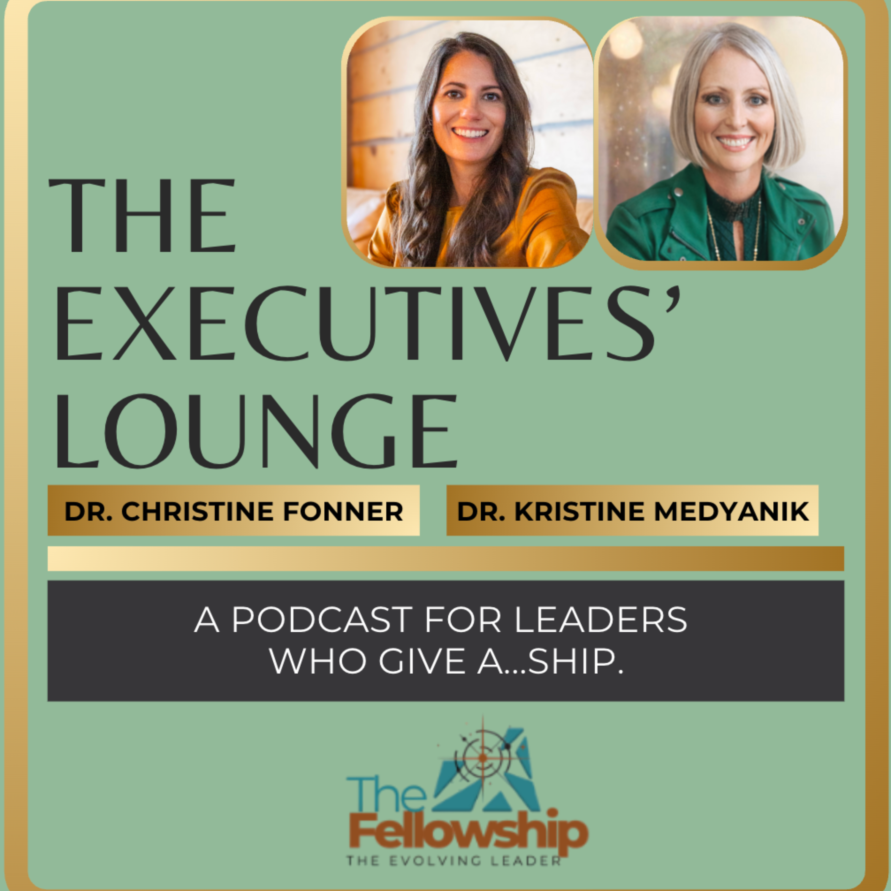 The Executives' Lounge: A Podcast for Leaders That Give a...Ship