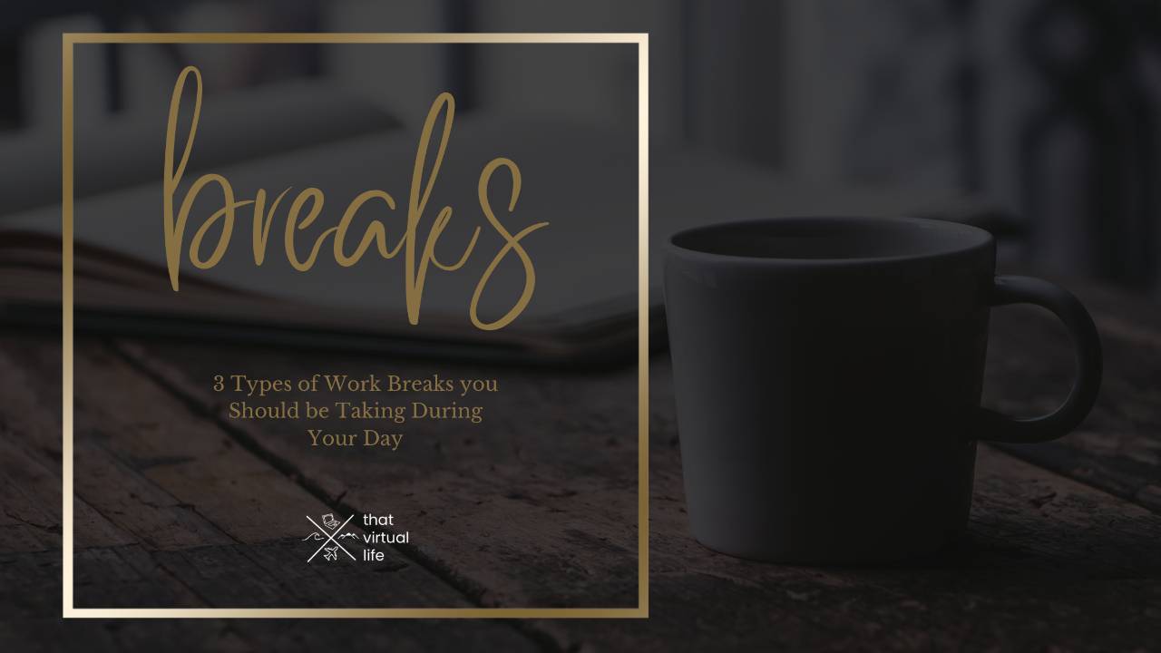Types of Work Breaks You Should Be Taking During Your Day