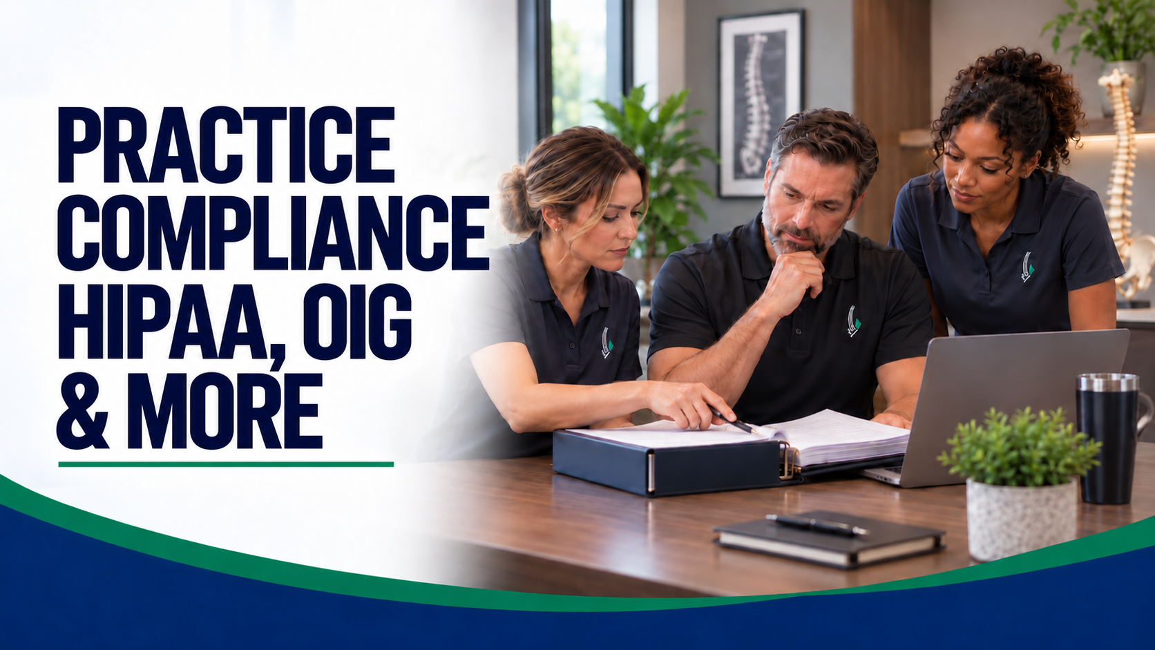 Practice Compliance: HIPAA, OIG & More