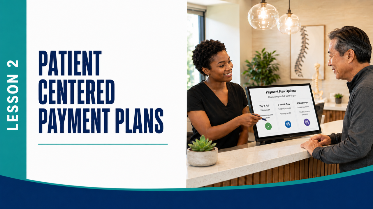 Lesson 2: Patient Centered Payment Plans