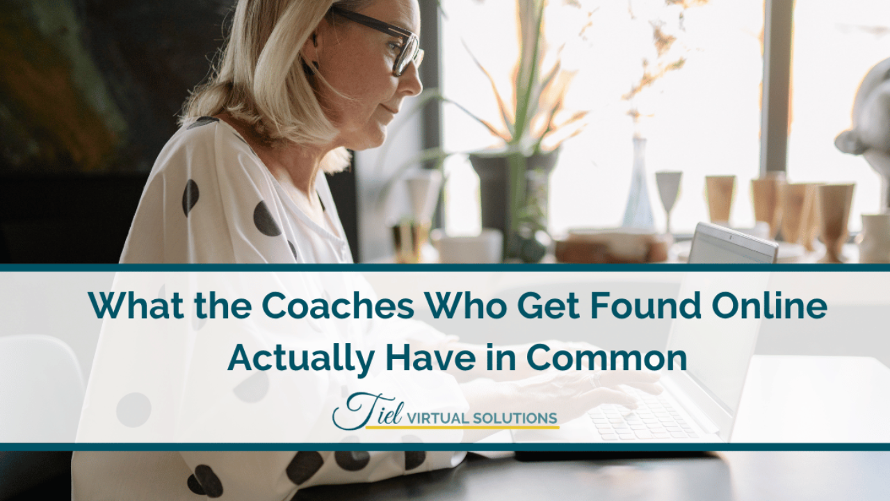 What the Coaches Who Get Found Online Actually Have in Common