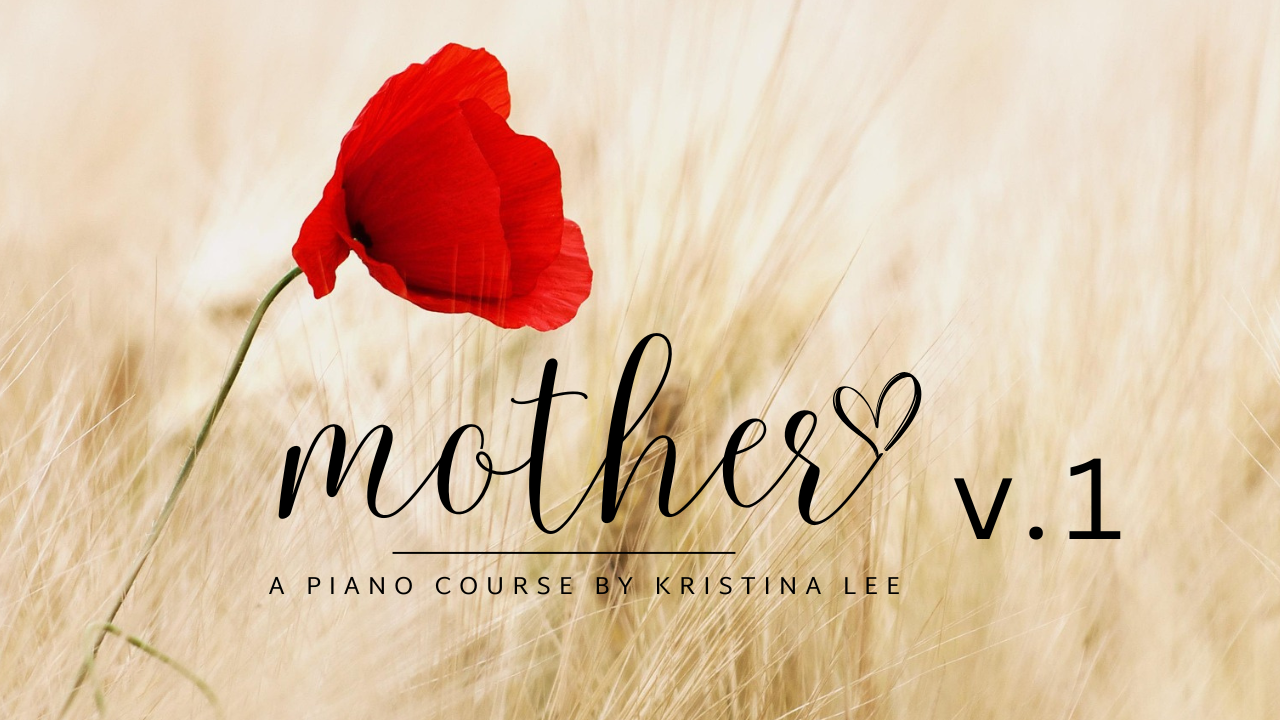 mother v.1 original beginner piano repertoire course