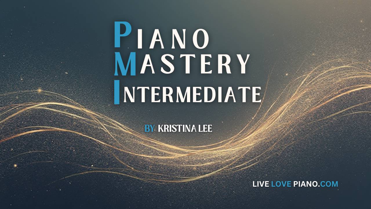 Piano Mastery Intermediate structured online piano course