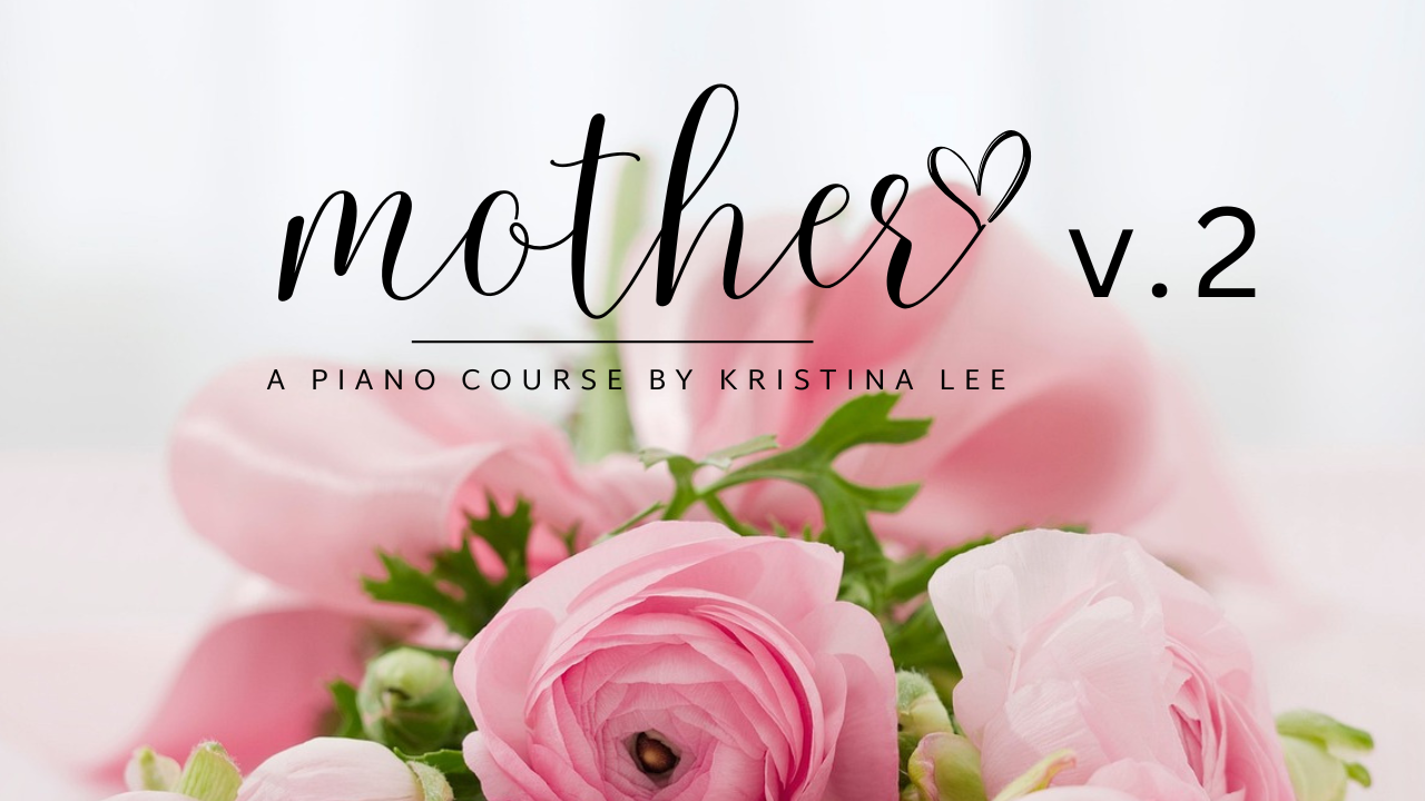 mother v.2 intermediate piano repertoire course