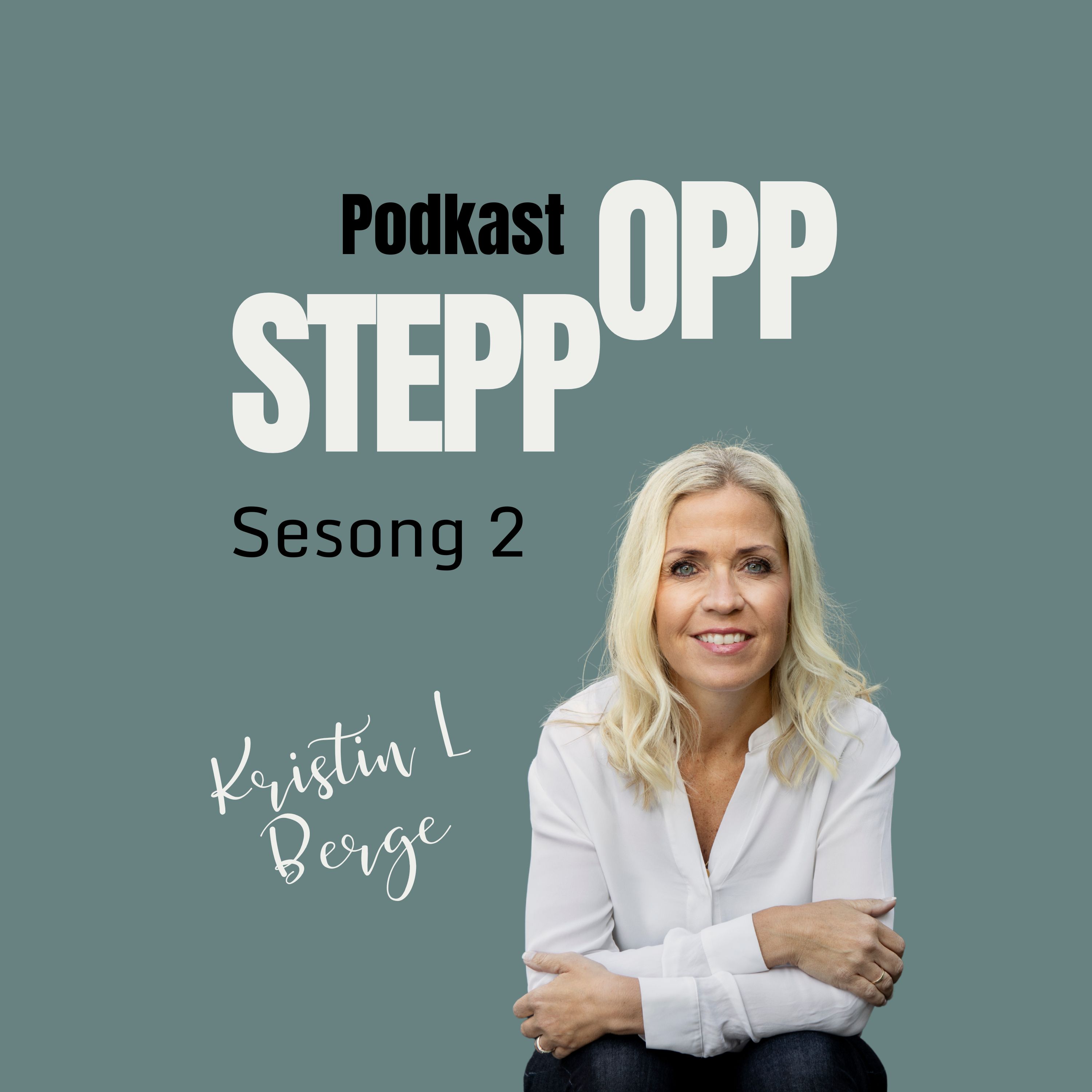 Stepp Opp med Kristin L. Berge