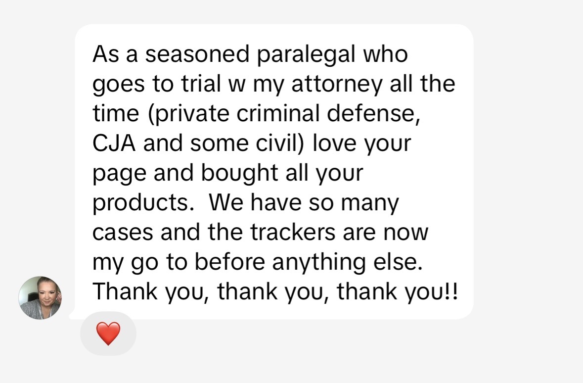 Message from a seasoned trial paralegal who relies on the trackers