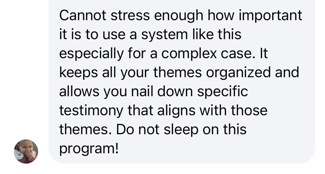 Message urging lawyers to use a system like Trial Command® for complex cases