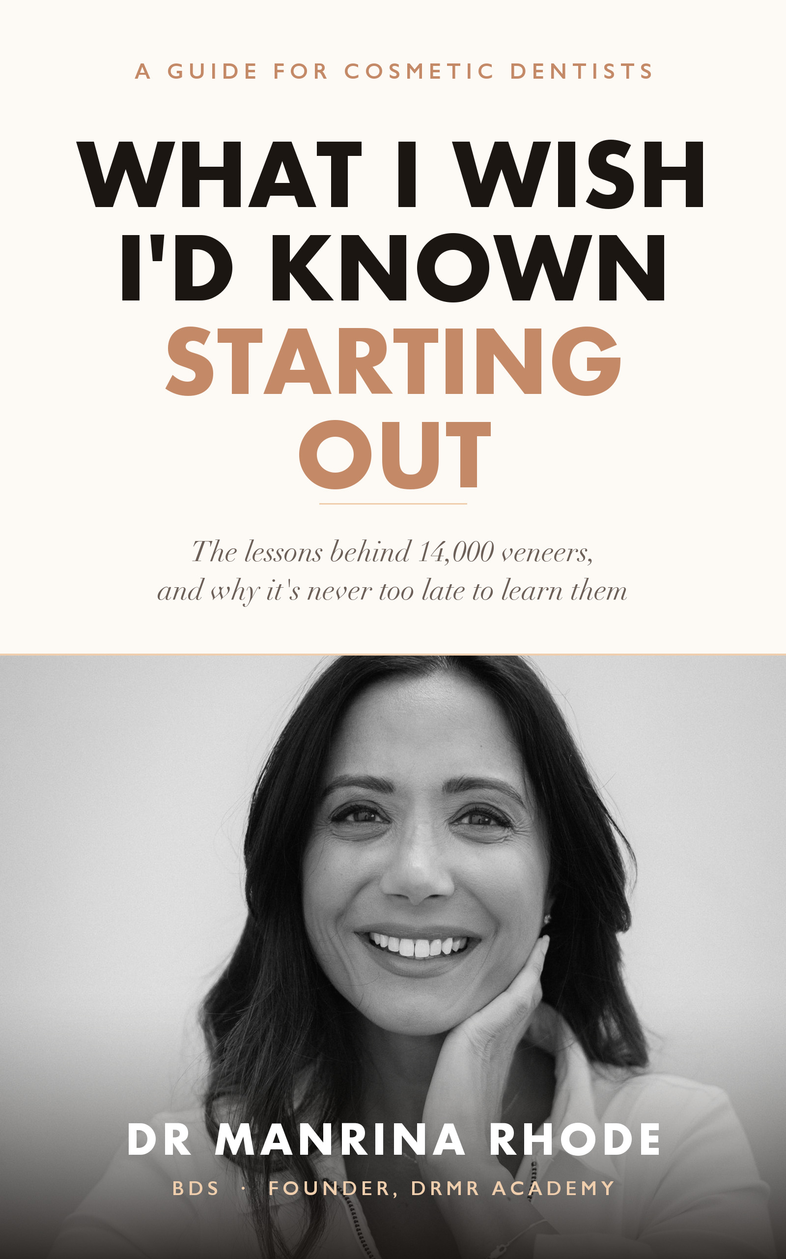 What I Wish I'd Known Starting Out, book cover