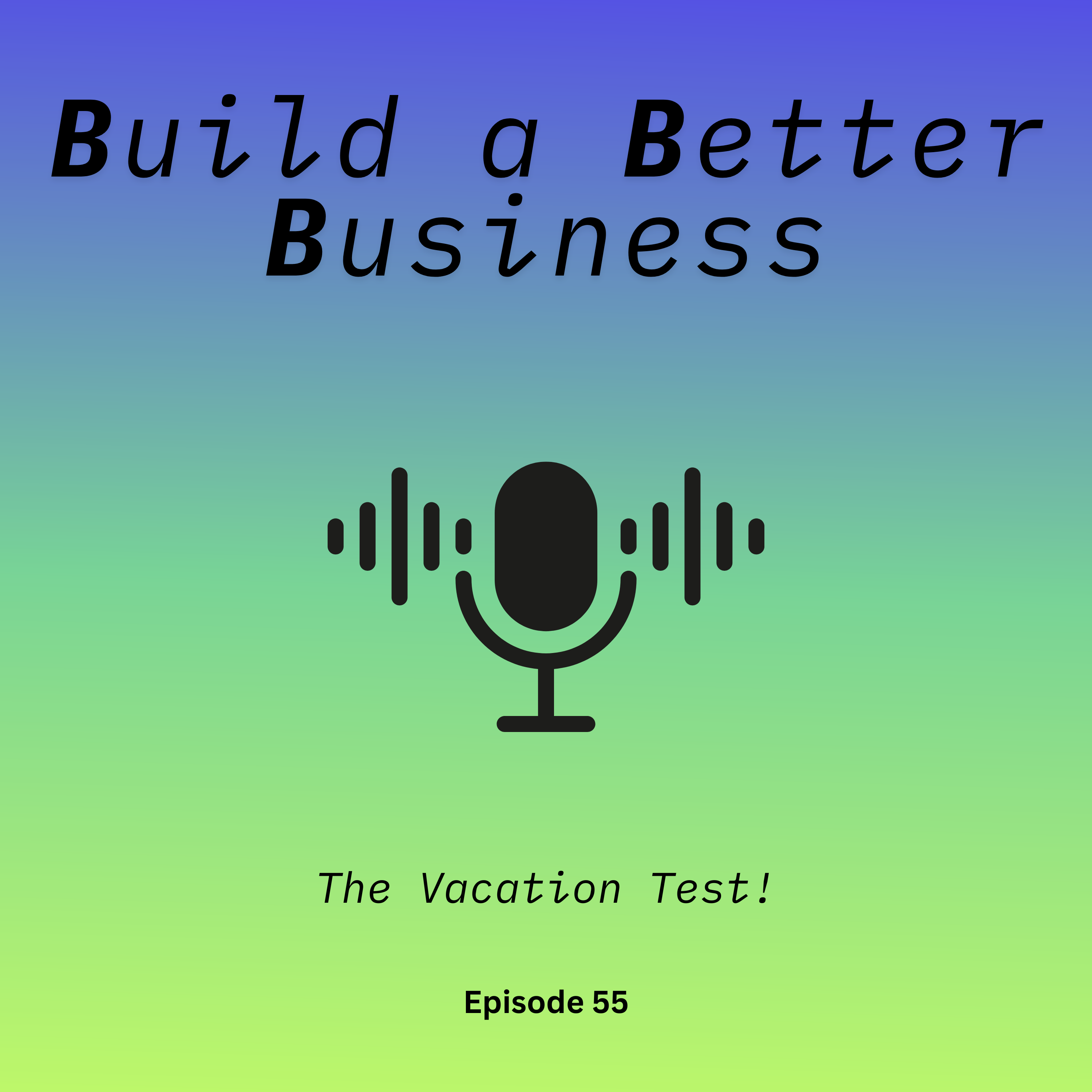 The Vacation Test! episode artwork