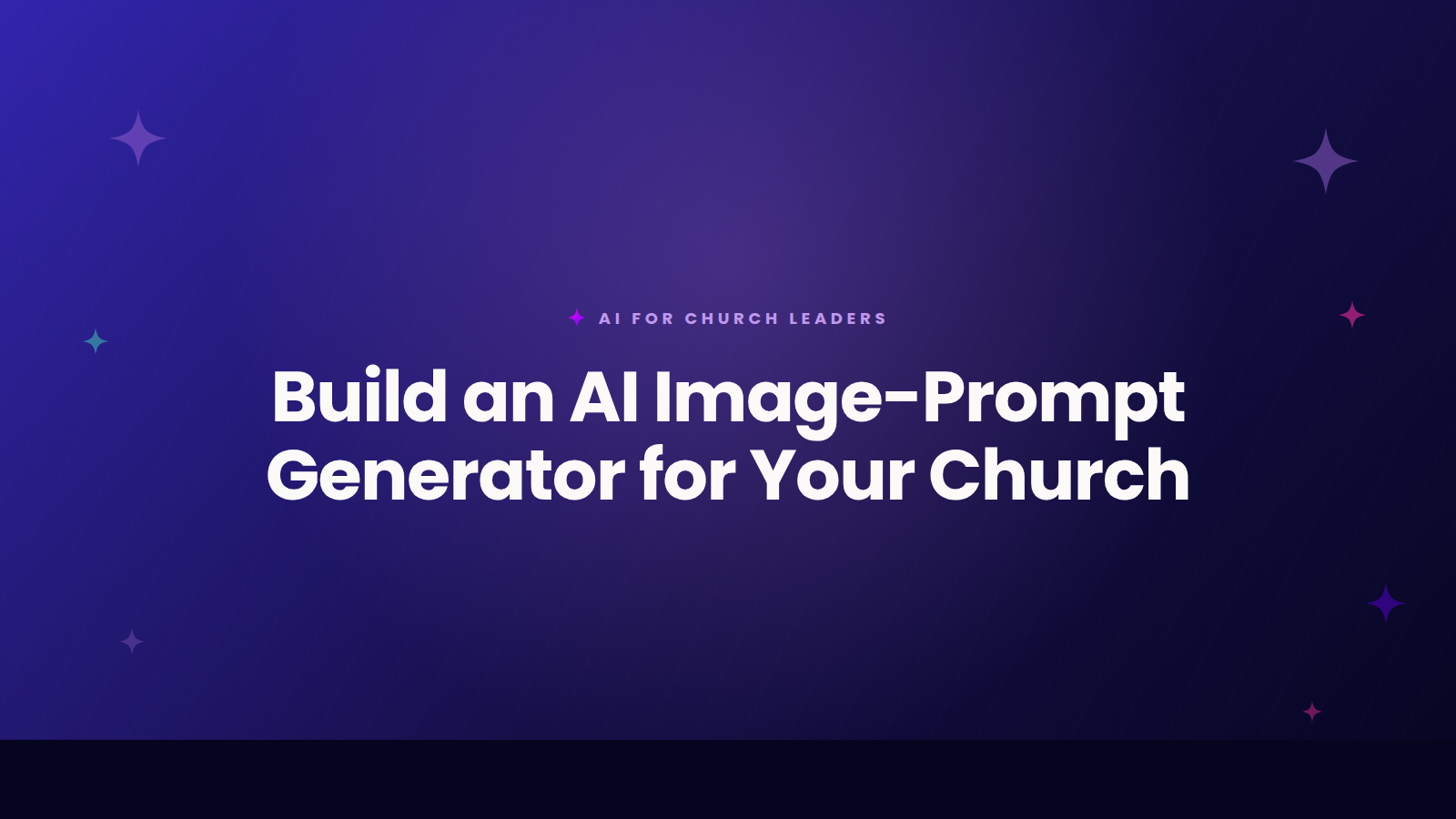 AI for Church Leaders title card: AI Image-Prompt Generator for Your Church