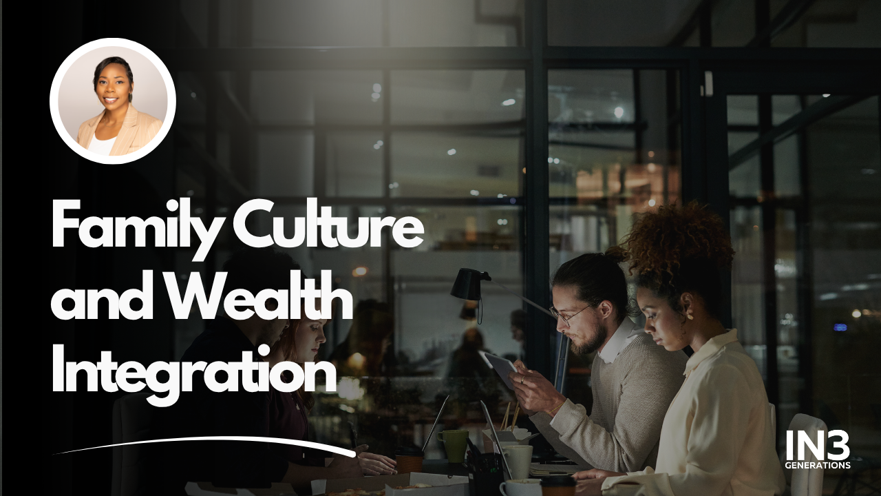 family wealth and family business culture