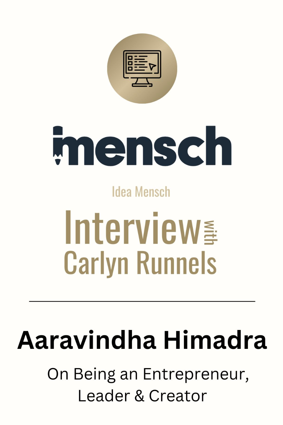 Icon zu einem schriftlichen Interview zwischen Aaravindha Himadra und Carlyn Runnels von Idea Mensch