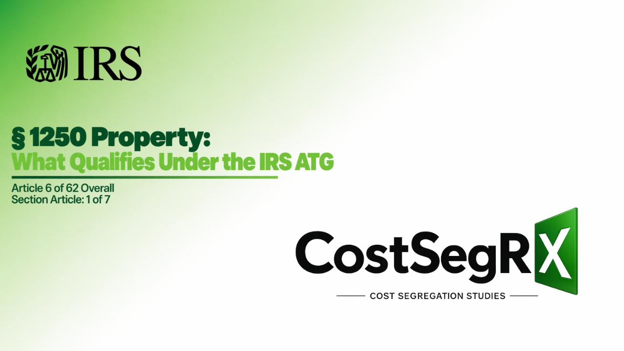 CostSegRx engineer reviewing commercial building systems for § 1250 property classification under the IRS ATG
