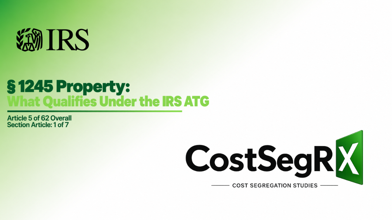 CostSegRx engineer reviewing commercial property assets for § 1245 property classification under the IRS ATG