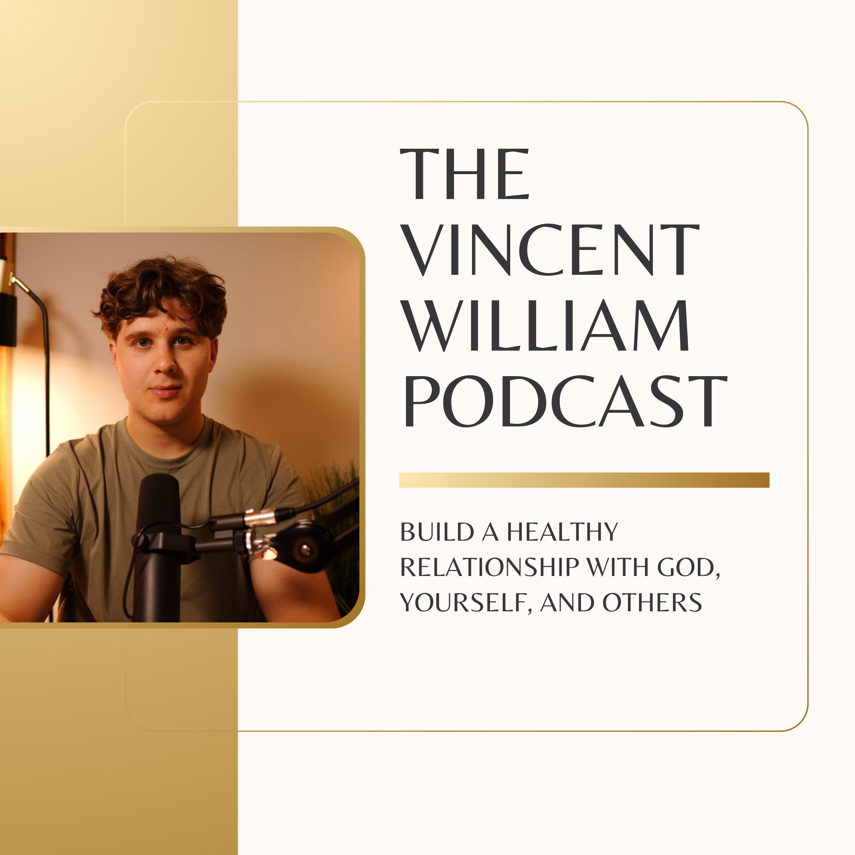 The Vincent William Podcast