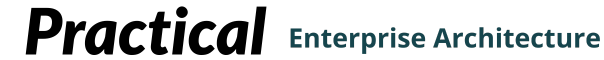 Practical Enterprise Architecture