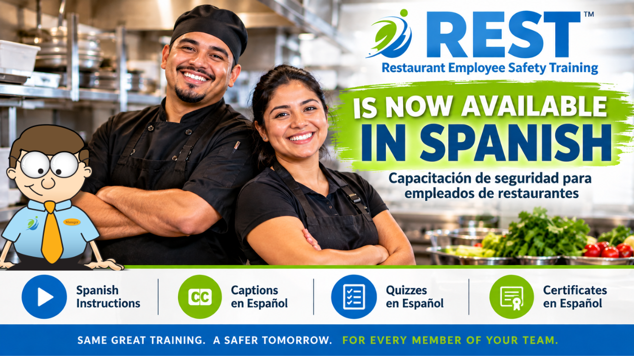 REST restaurant employee safety training now available in Spanish with Spanish captions, quizzes and certificates