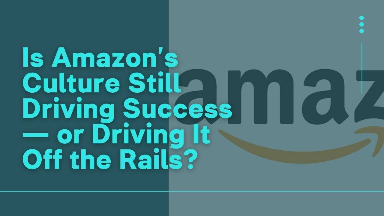 a-blog-post-analyzing-amazon-s-current-company-culture
