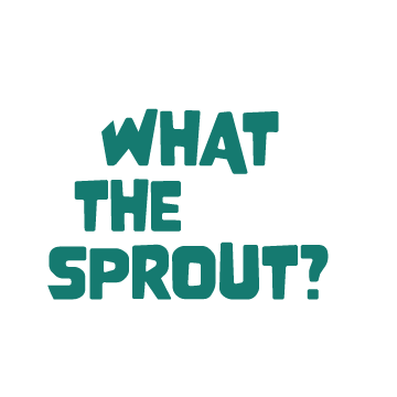 What The Sprout Logo