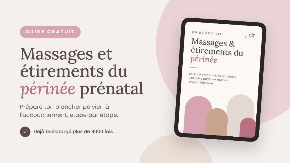 Guide gratuit de massages et étirements du périnée prénatal