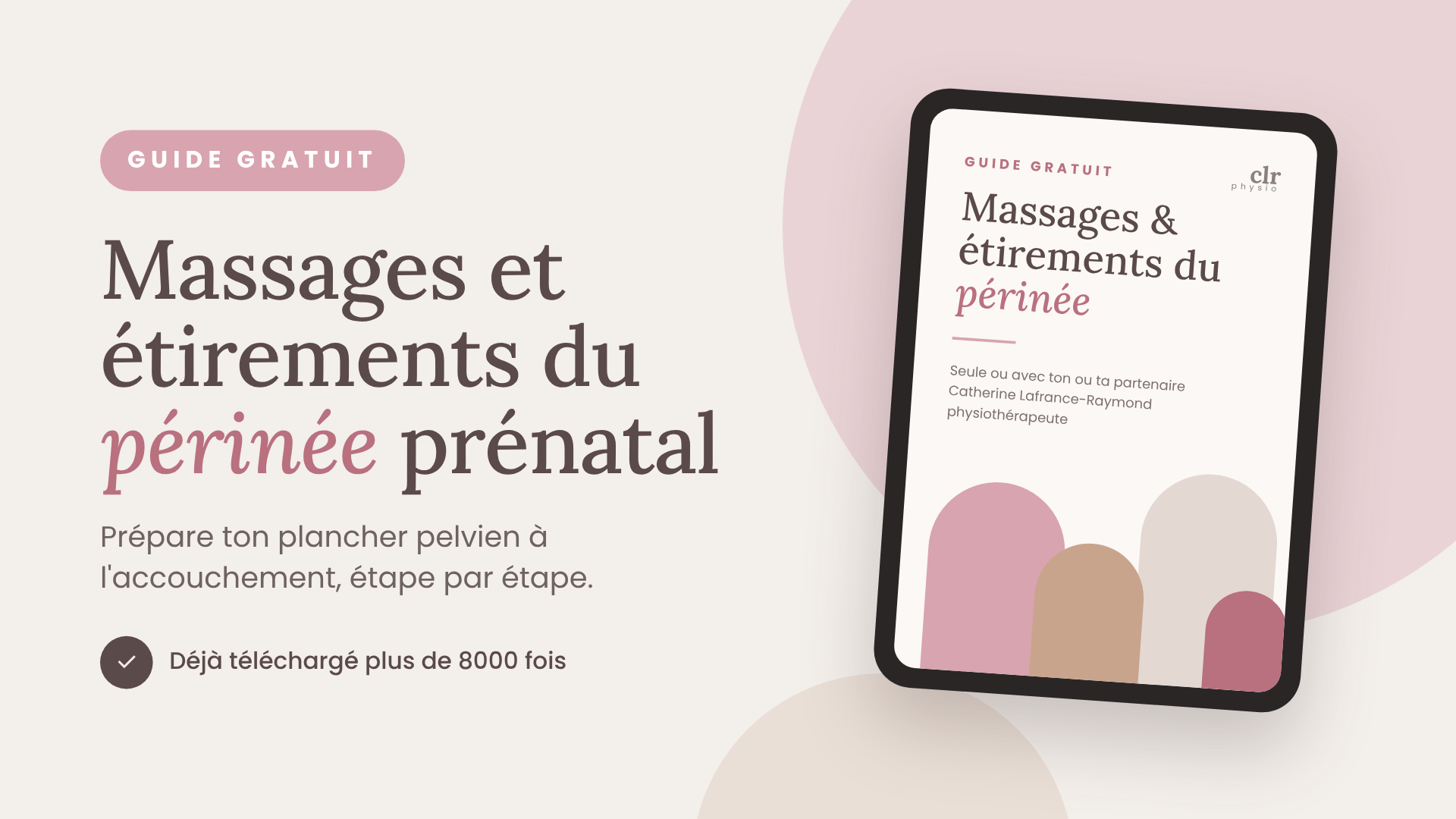 Guide gratuit de massages et étirements du périnée prénatal