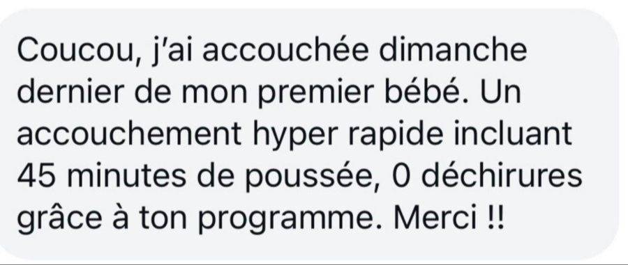 Témoignage d'une maman : accouchement sans déchirure après les massages du périnée du programme Prête à accoucher