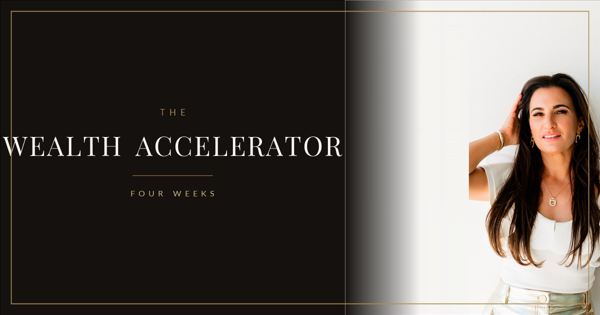 The Wealth Accelerator with Michelle Rule