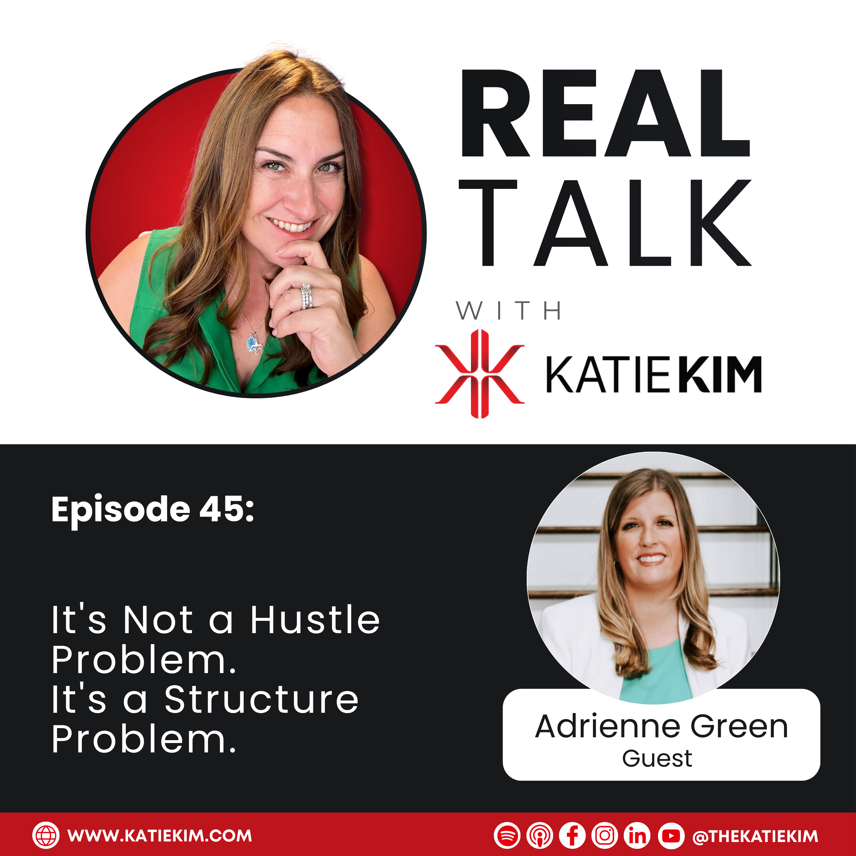 Ep. 45: It's Not a Hustle Problem. It's a Structure Problem. episode artwork