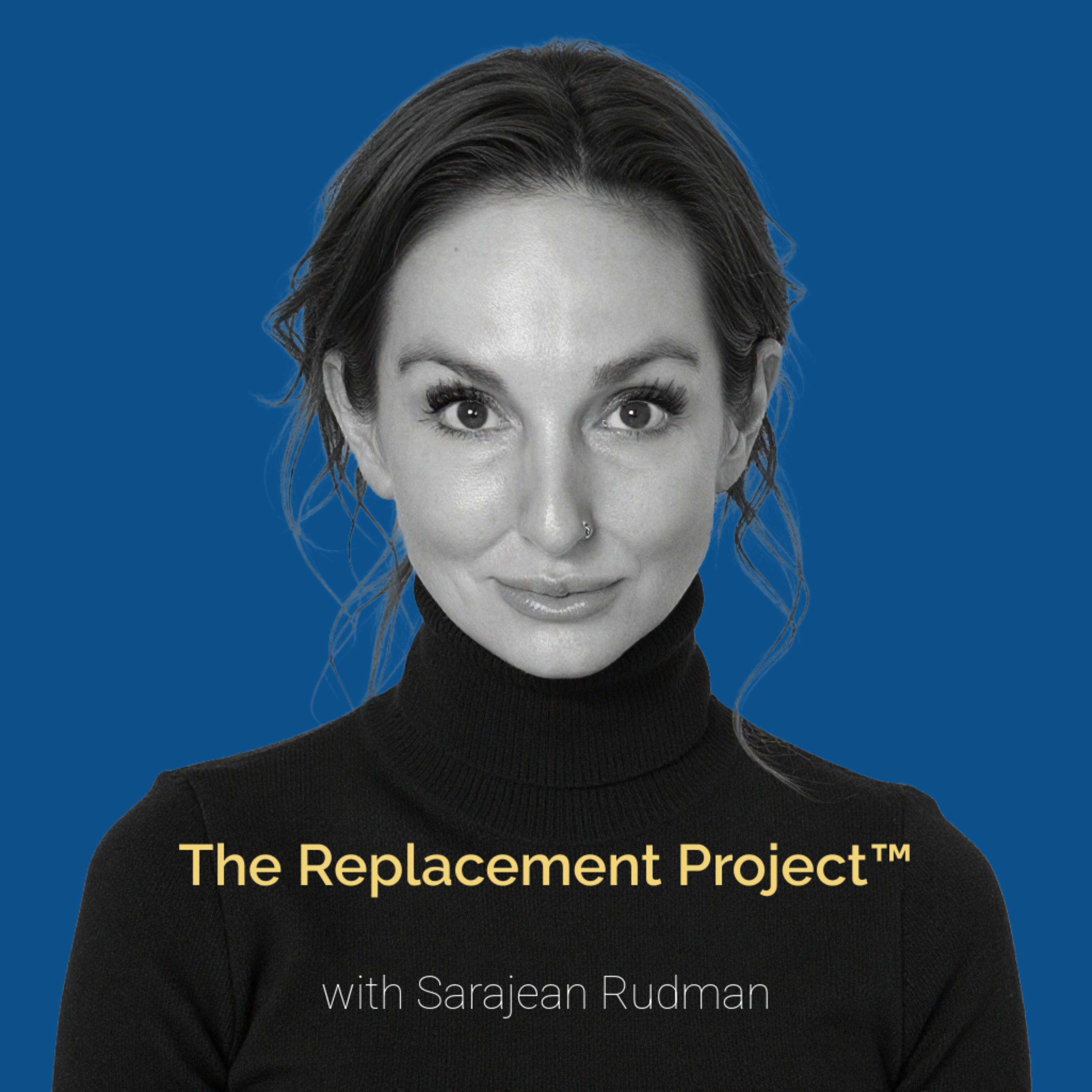The Replacement Project™
