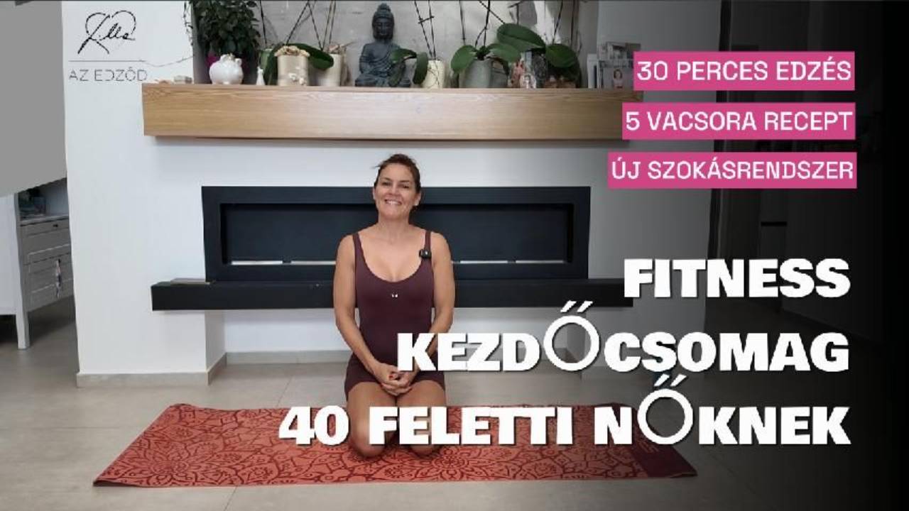 Fitness kezdőcsomag 40 feletti nőknek – ingyenes edzés és étkezési rendszer