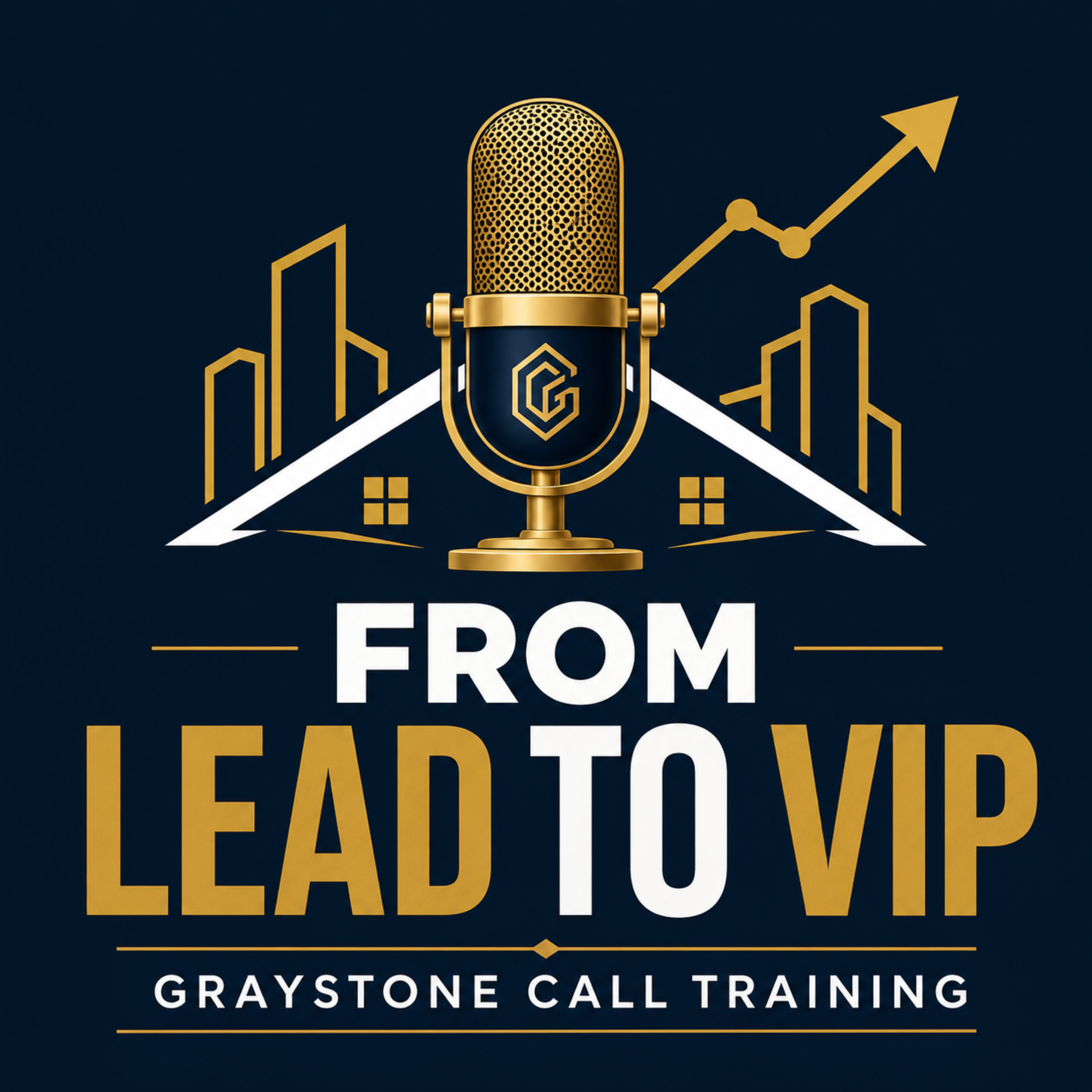 Graystone High-Value Sales Calls