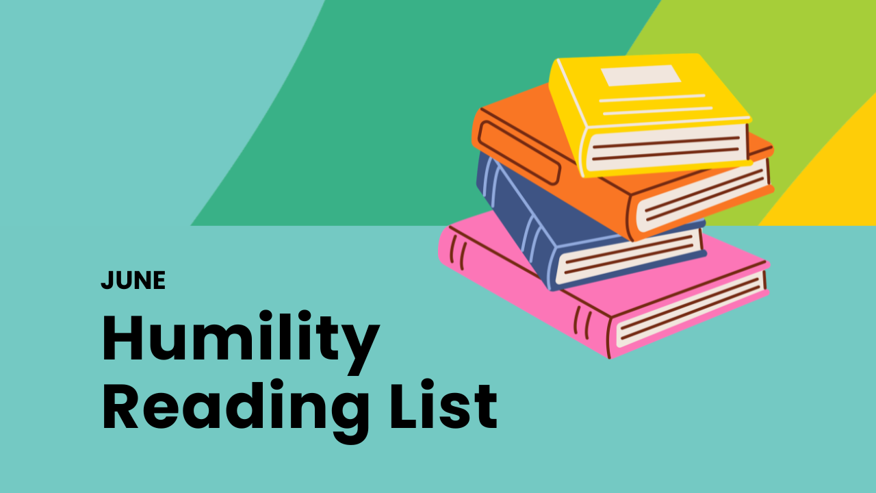 Humility Reading and Source List