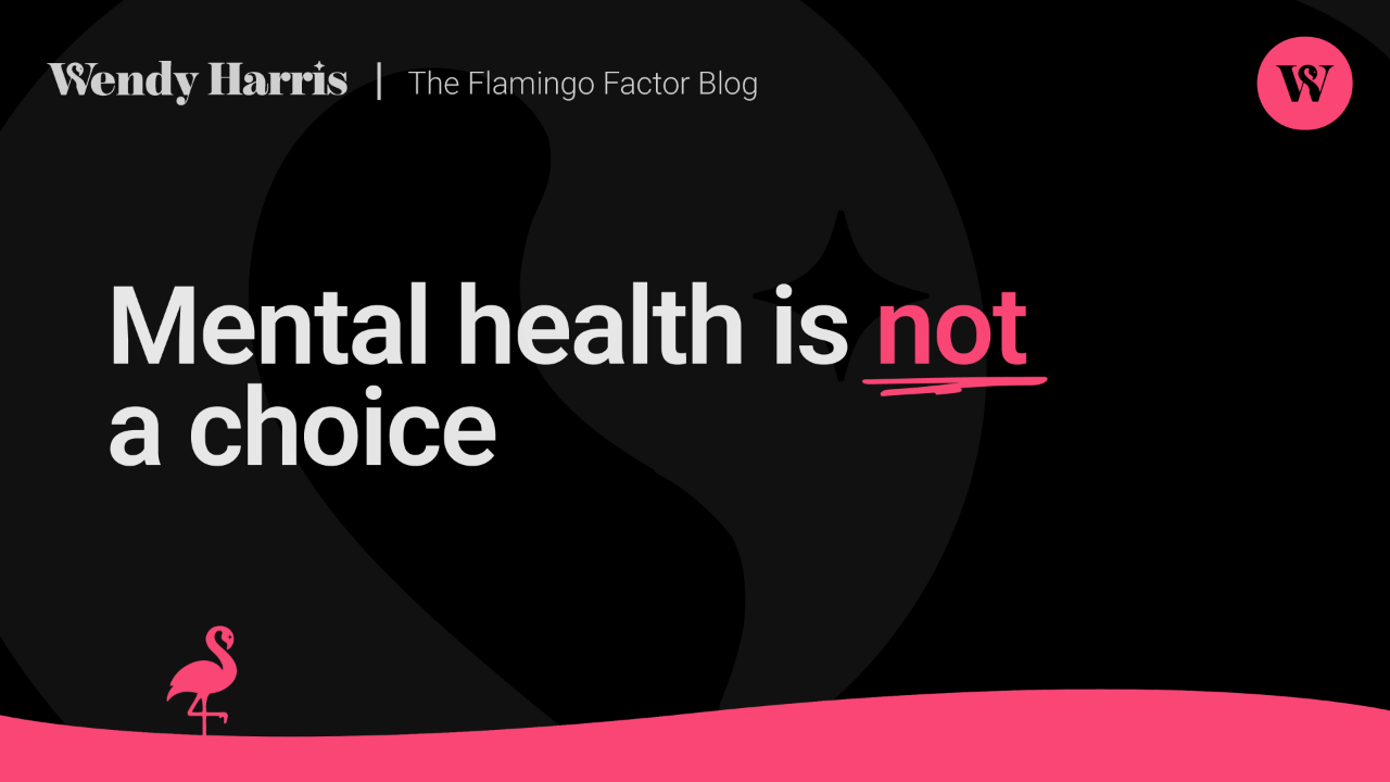 Mental Health Is Not a Choice