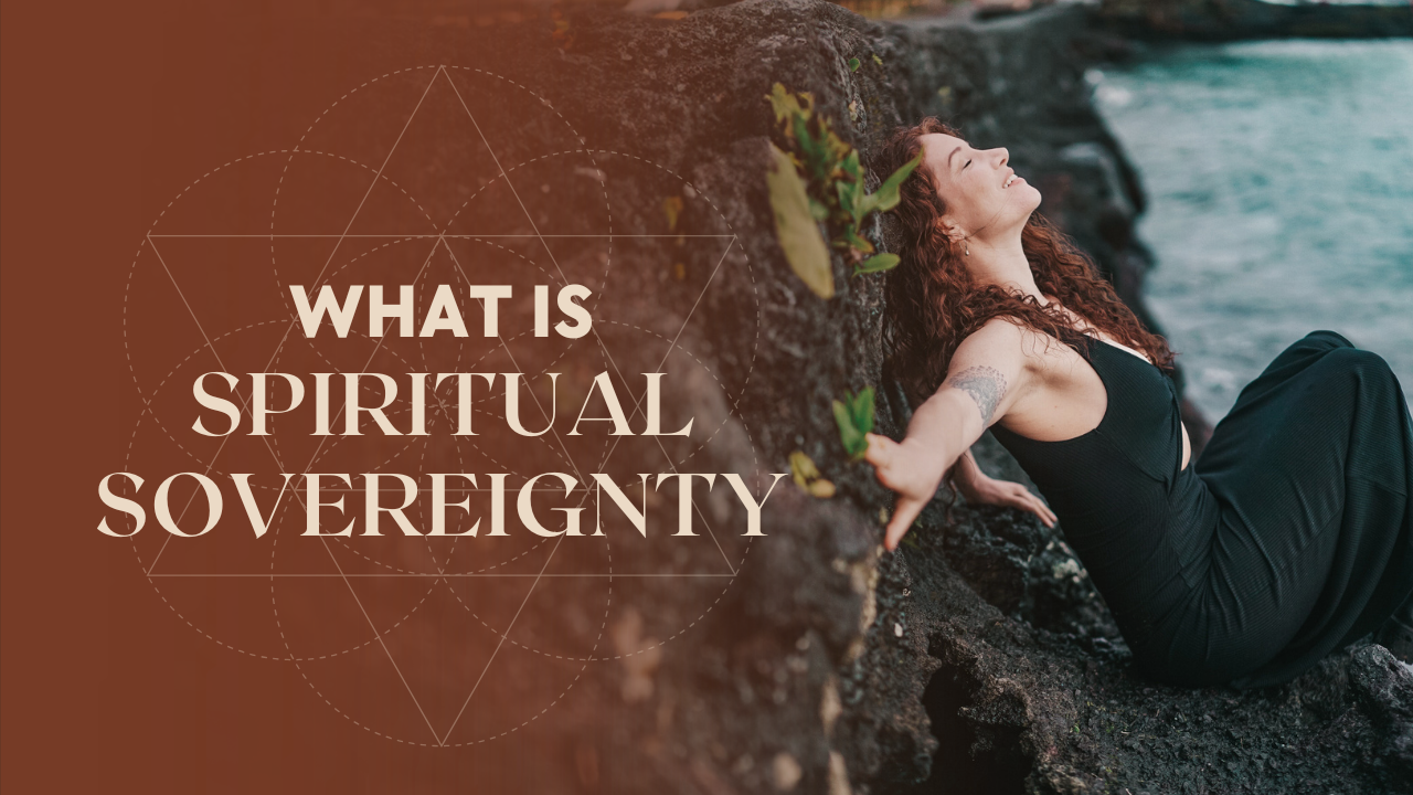 Lisa Rachel Snyder leaning back on rocks with arms open and text “What Is Spiritual Sovereignty” explaining sovereignty and embodiment