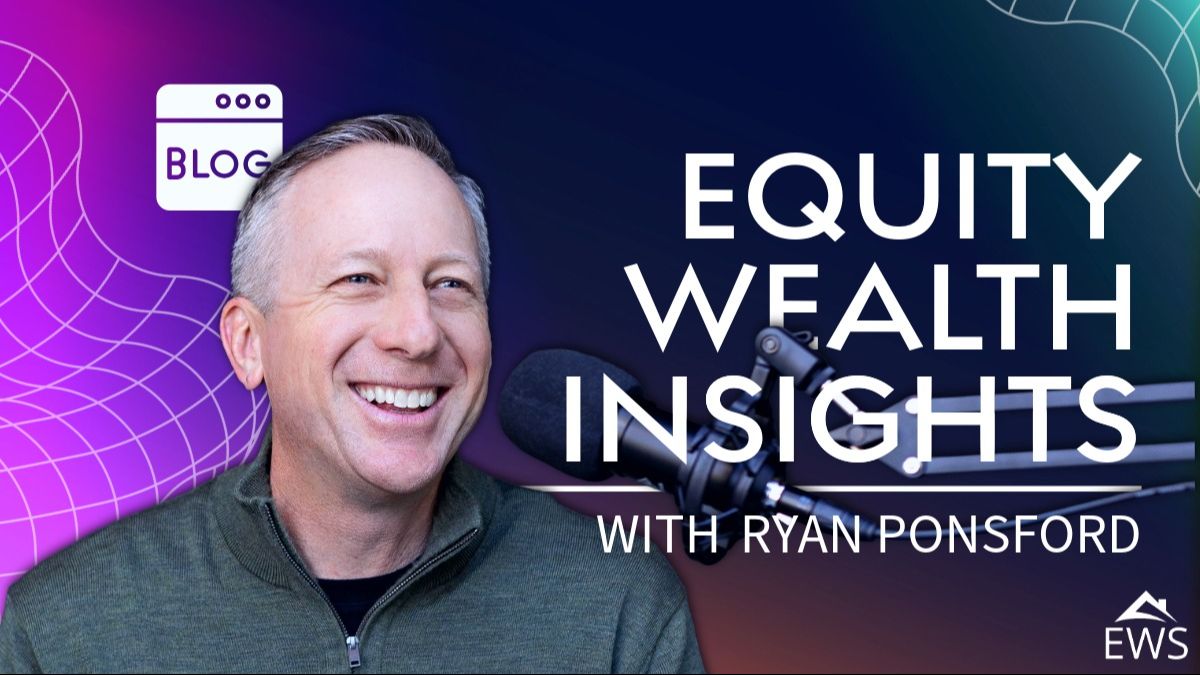 Ryan Ponsford smiling beside a microphone in an Equity Wealth Insights with Ryan Ponsford blog thumbnail.