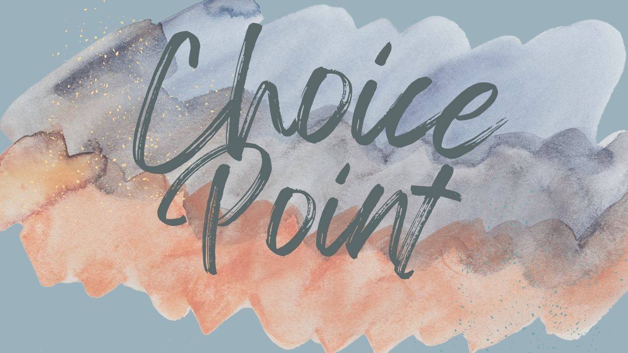 Choi R Point Choice Point