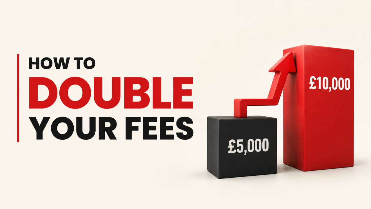 How to double your fees: a black £5,000 block beside a taller red £10,000 block with an arrow rising between them