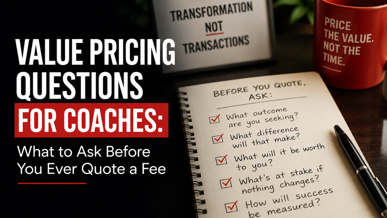 Value Pricing Questions for Coaches graphic featuring a notebook with key questions to ask clients before quoting a coaching fee