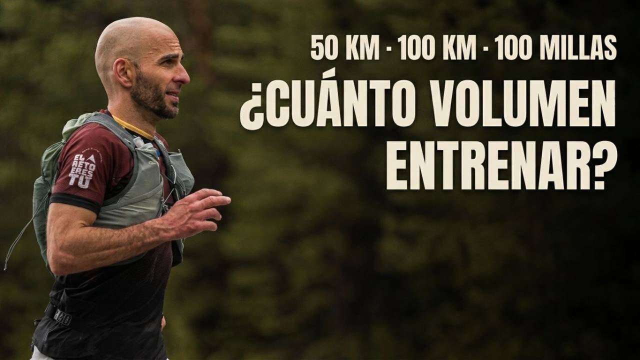Volumen ultra trail 50km 100km 100 millas