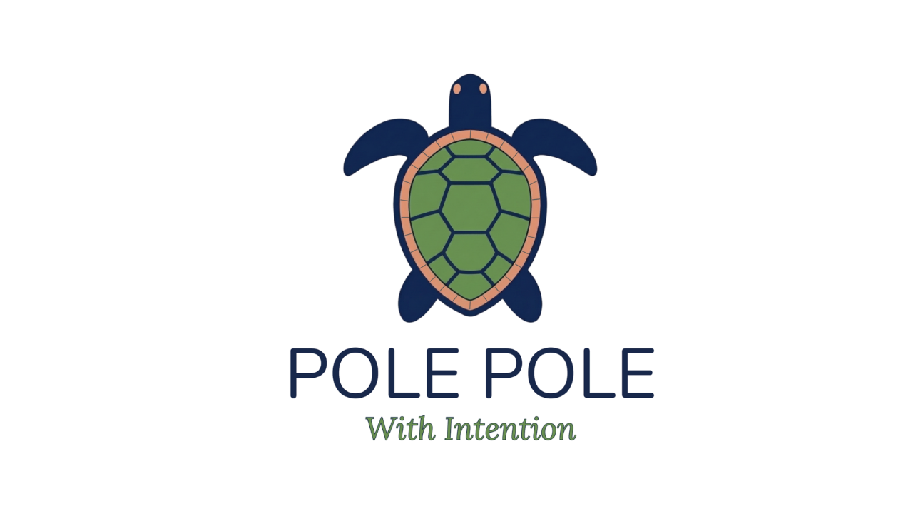 Pole Pole - Slow with Intention