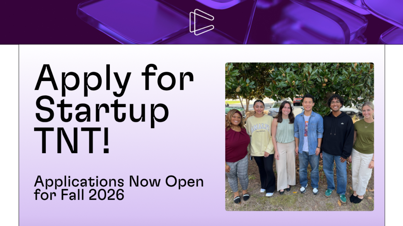 Fall 2026 Applications for CED's Startup TNT Program