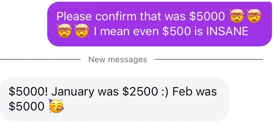 Message exchange: January was $2,500, February was $5,000.